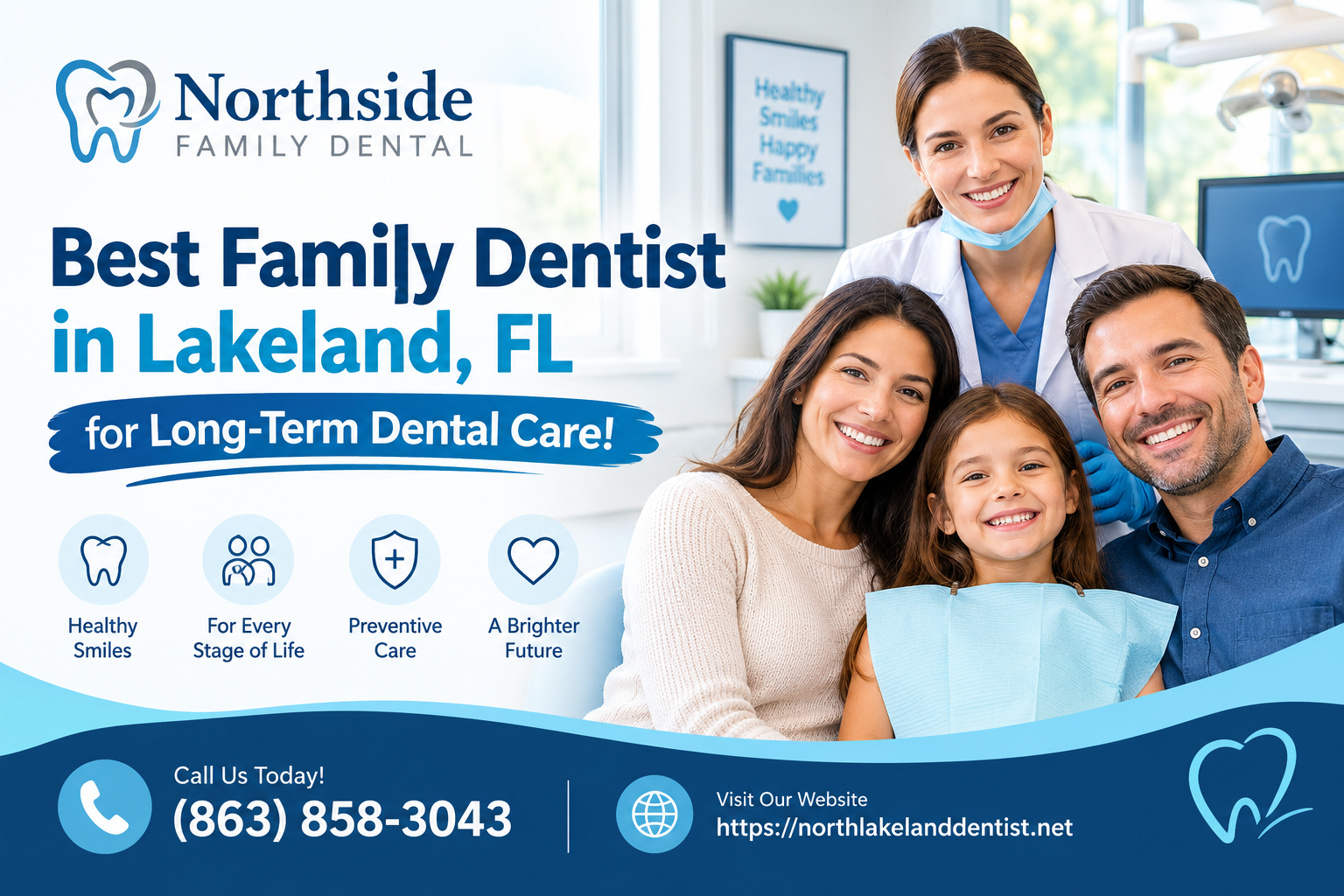 Best Family Dentist in Lakeland, FL for Long-Term Dental Care!